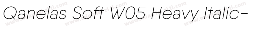 Qanelas Soft W05 Heavy Italic字体转换